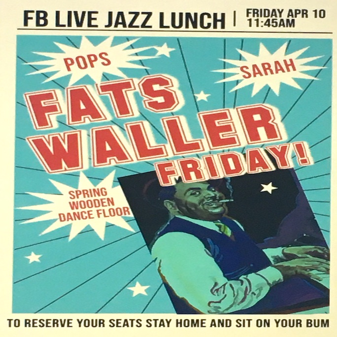 Fats Waller Friday Live Jazz Lunch