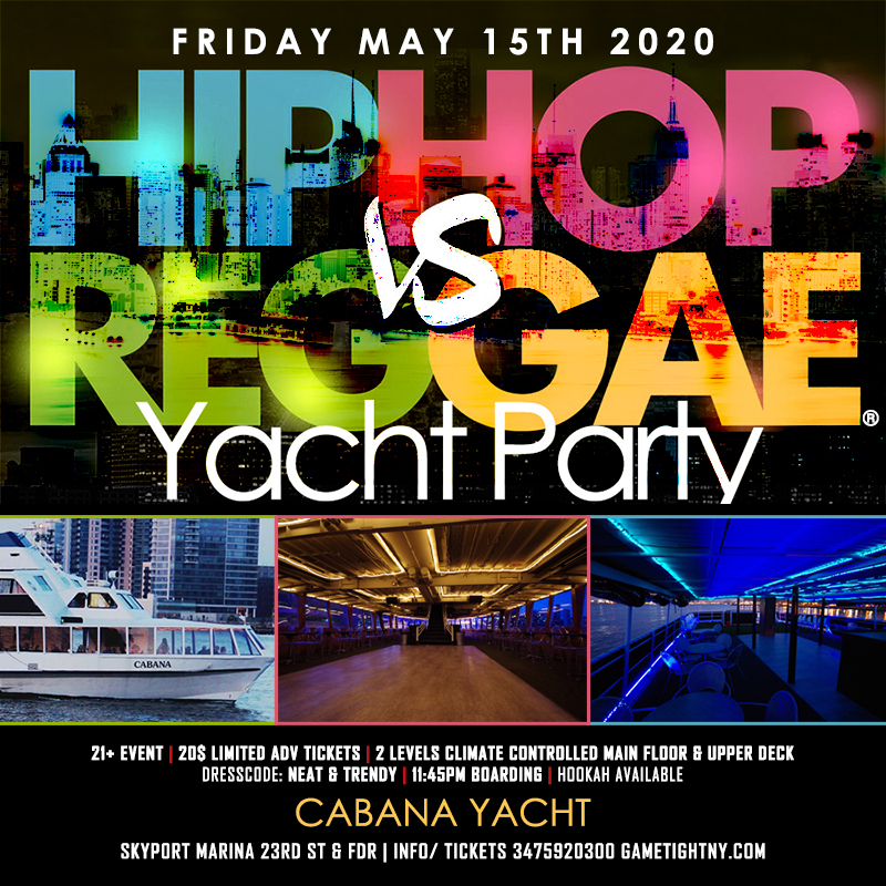 Nyc Hip Hop Vs. Reggae ® Midnight Yacht Party At Skyport Marina