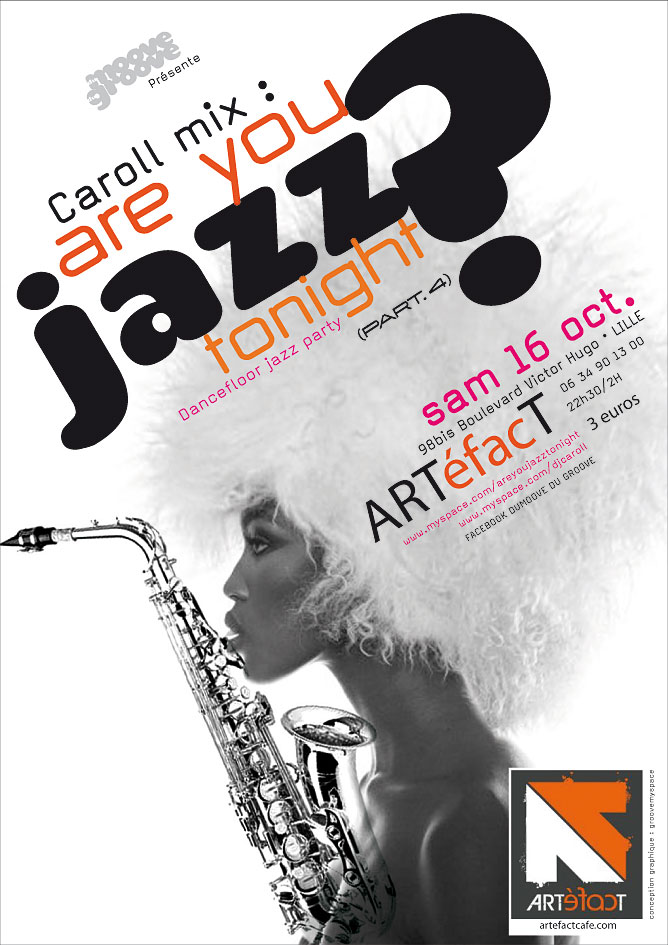 Areyoujazz Tonight? — jazz photo by DJ CAROLL | All About Jazz