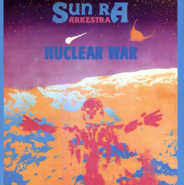 Sun Ra Nuclear War Cover