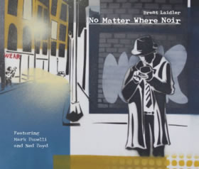 No Matter Where Noir