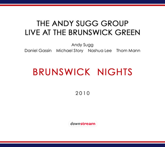 Andy Sugg: Brunswick Nights