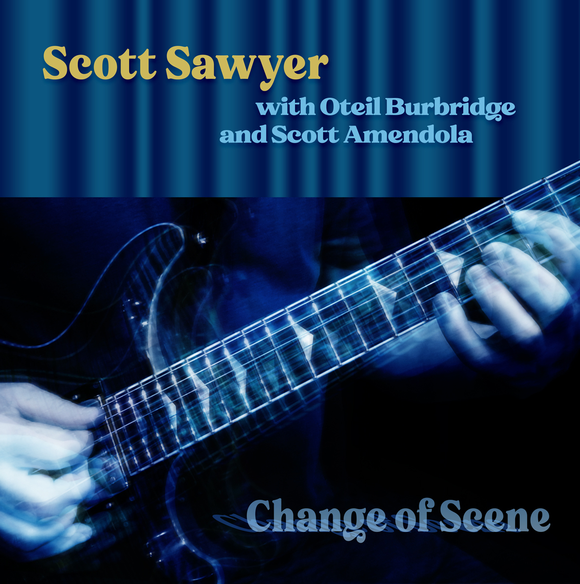 Scott Sawyer - 'Change of Scene'