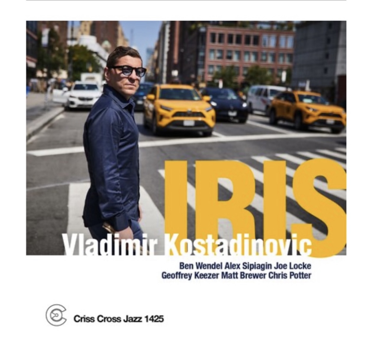 Vladimir Kostadinovic Album IRIS (Criss Cross)