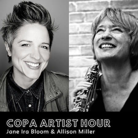 Copa Artist Hour: Jane Ira Bloom & Allison Miller