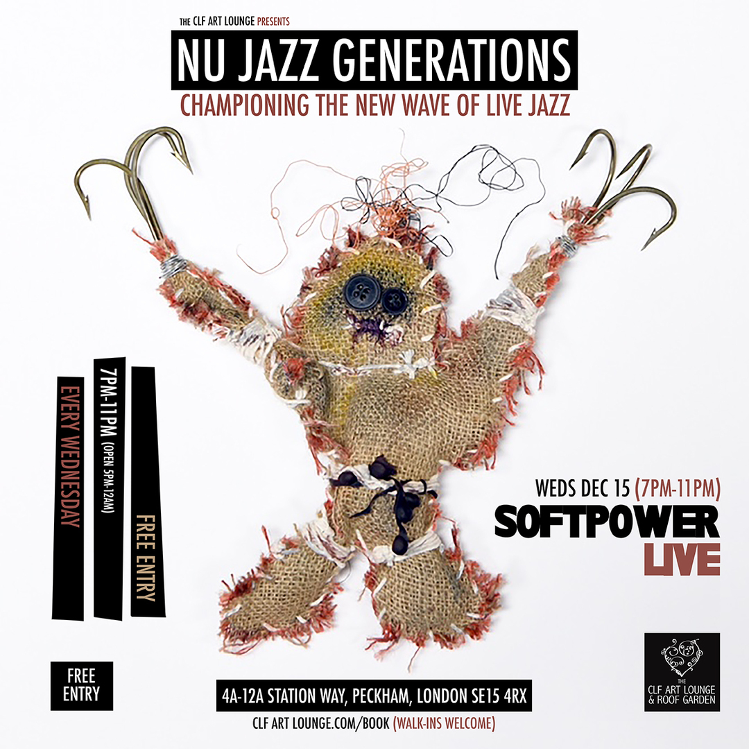 Nu Jazz Generations With Soft Power (live), Free Entry