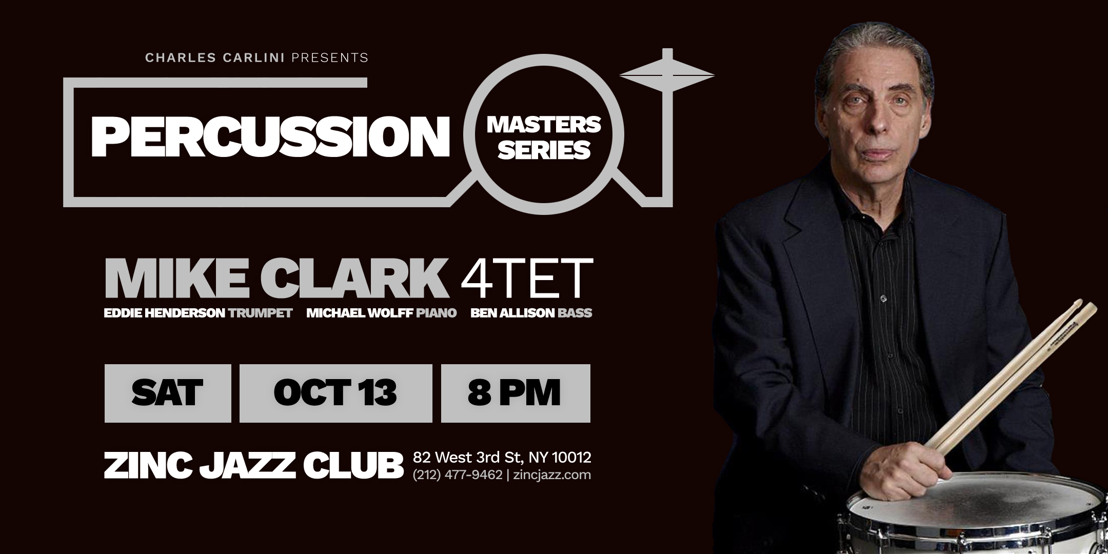 Percussion Masters Series: Mike Clark Quartet
