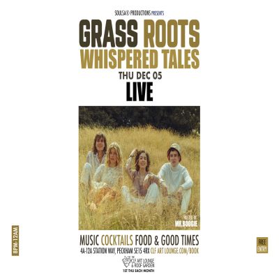 Grass Roots With Whispered Tales