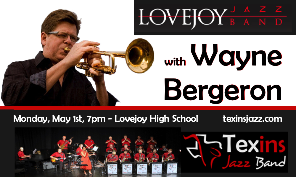 Wayne Bergeron With Texins And Lovejoy Jazz Bands