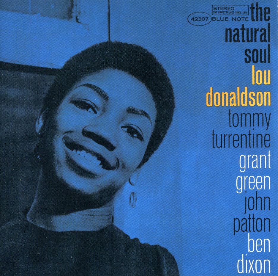 Lou Donaldson - The Natural Soul (Blue Note, 1962)