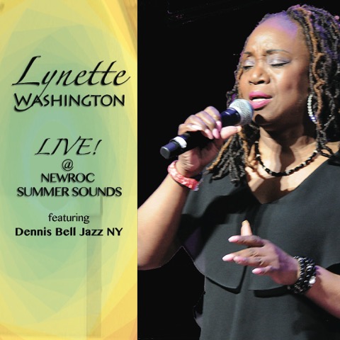 Lynette Washington LIVE! At New Roc Summer Sounds