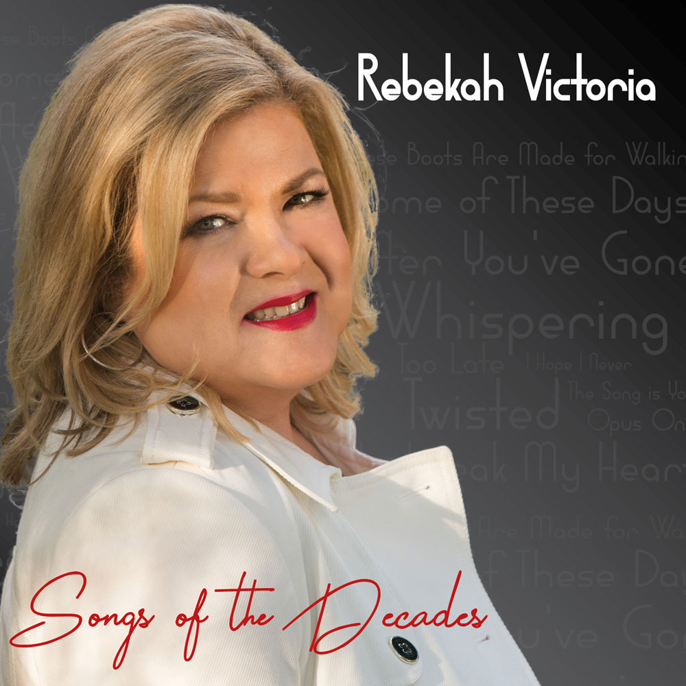 Rebekah Victoria-Songs of the Decades