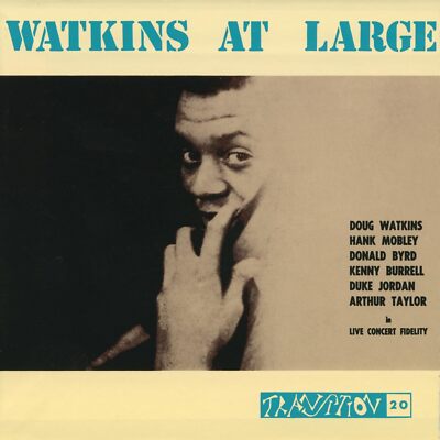Watkins at Large – Doug Watkins Sextet (Transition, 1956)