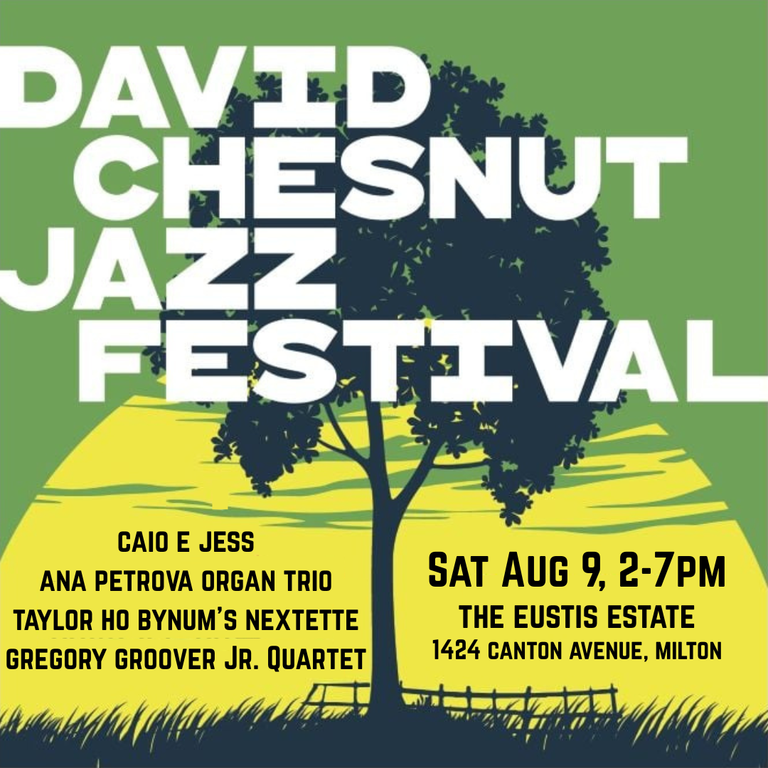 Taylor Ho Bynum's Nextette, Gregory Groover Quartet, Ana Petrova Organ Trio And Caio E Jess
