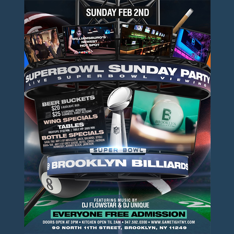 Brooklyn Billiards Superbowl Sunday Viewing Party 2020