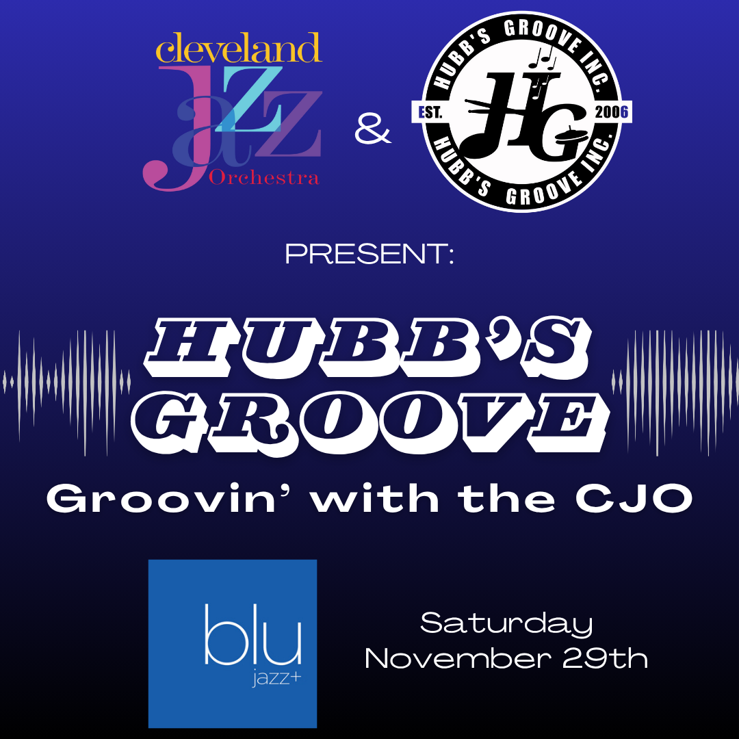 Hubb's Groove–groovin' With The Cjo