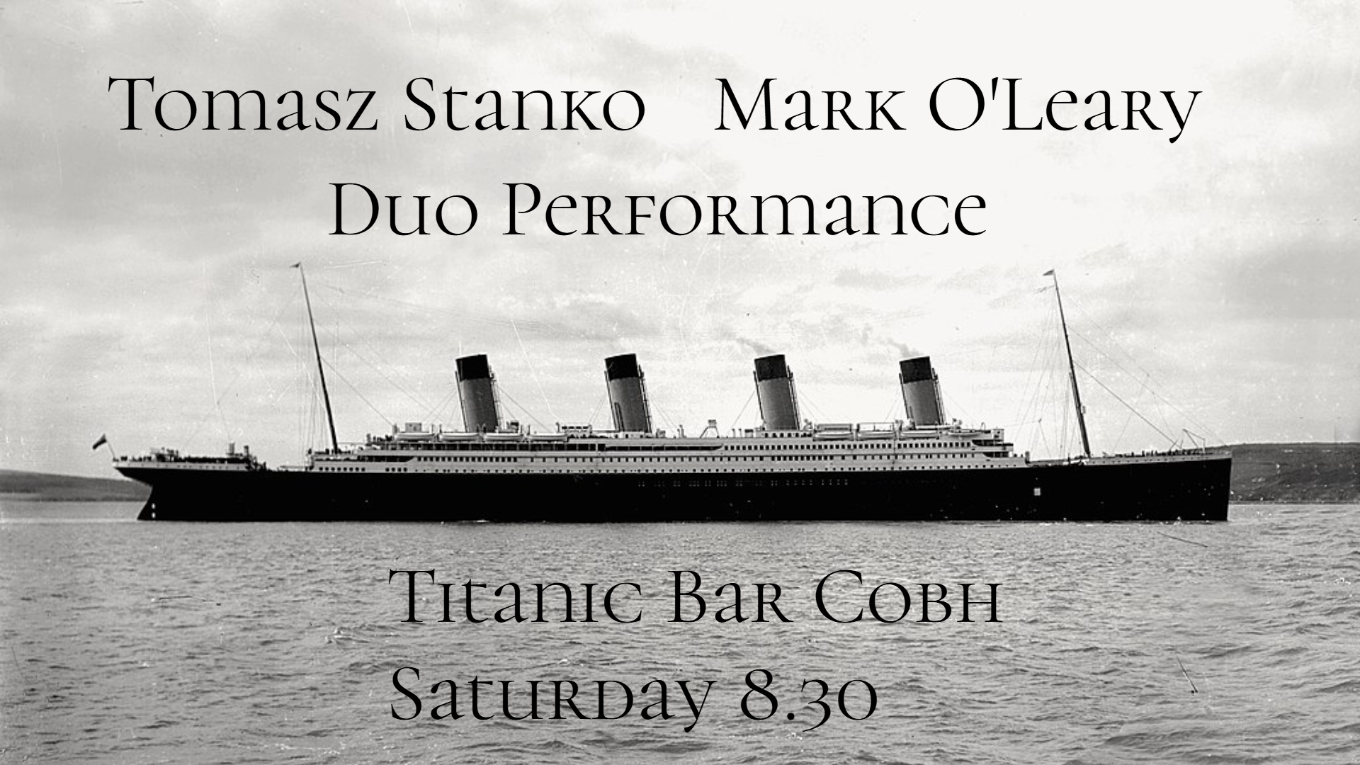 Tomasz Stanko Mark O'Leary Concert at Titanic Bar