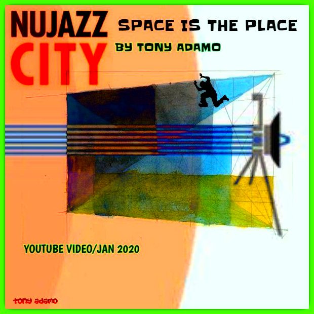 Space Is The Place/Tony Adamo