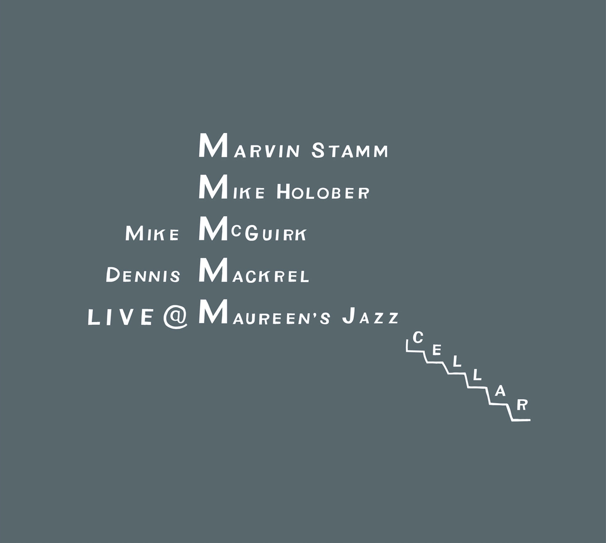 Live At Maureen's Jazz Cellar