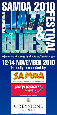 Samoa 2010 International Jazz  & Blues Festival Nov 12-14th Opolu Island Samoa
