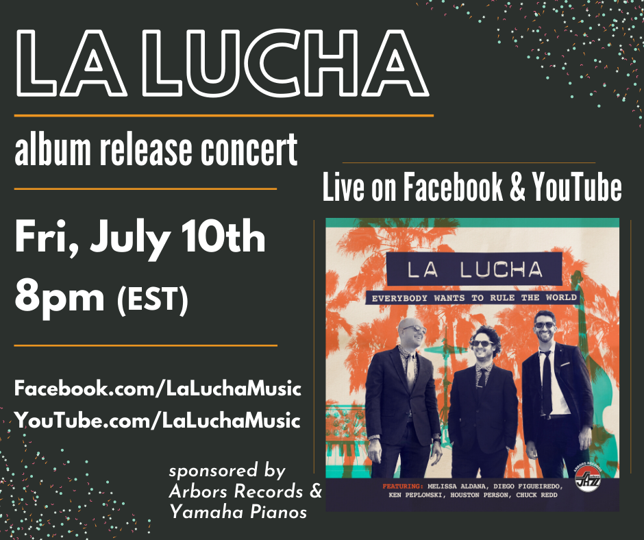 La Lucha | Online Album Release Concert