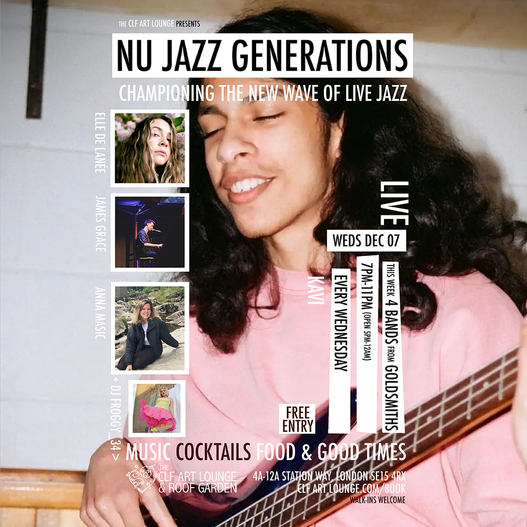 Nu Jazz Generations With Elle De Lanee, James Grace, Anna Masic And Kavi (live), Free Entry