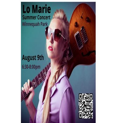 Lo Marie At Summer Concert Series In Winnequah Park. Monona, Wi Tuesday August 9th 6:30-8:00 Pm