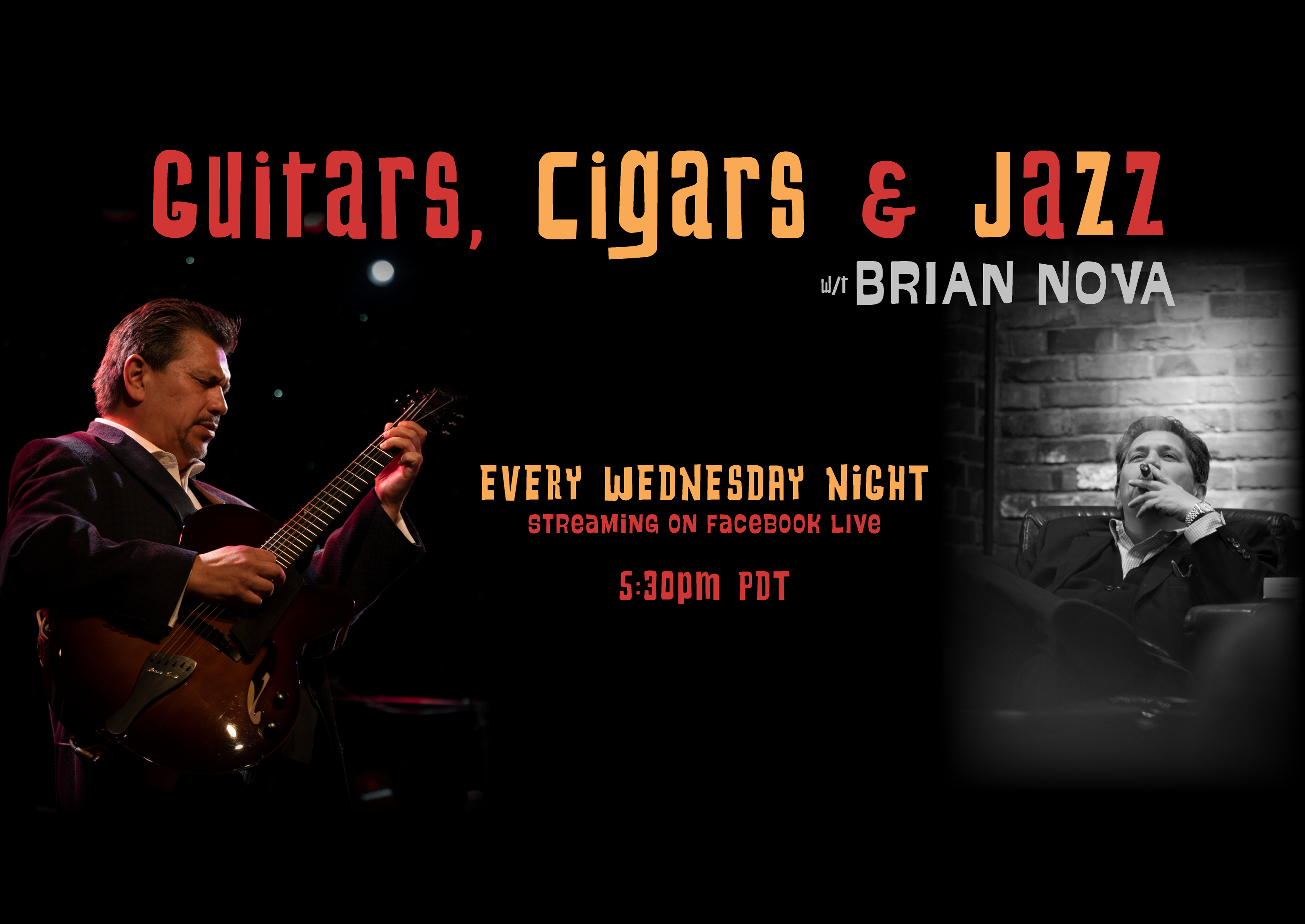 Guitars, Cigars And Jazz - Brian Nova Facebook Live