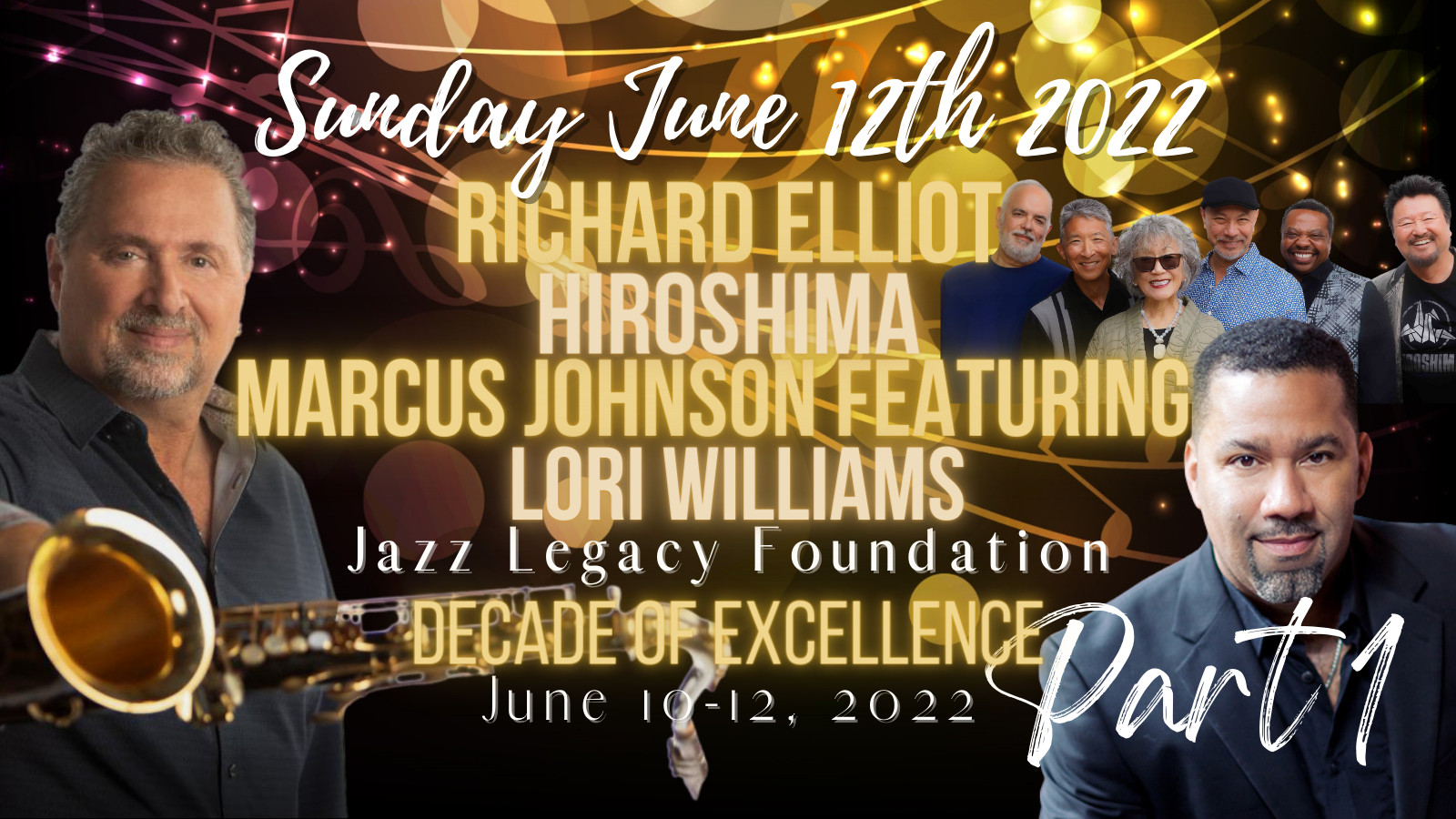 Richard Elliot | Hiroshima | Marcus Johnson W/ Lori Williams