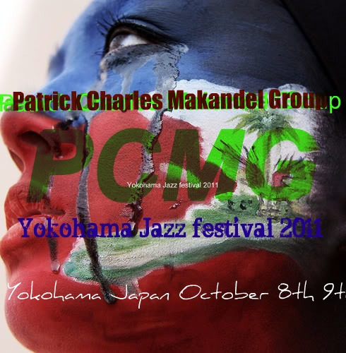 Patrick Charles Makandel Group@ Yokohama Jazz Festival October 2011