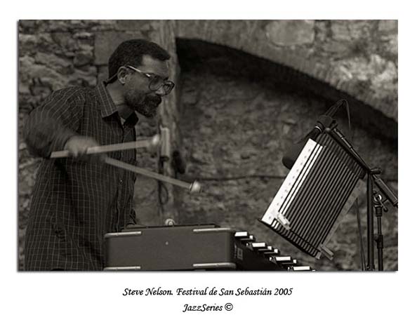 Steve Nelson. San Sebastian-2005