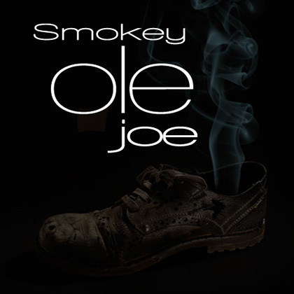Smokey ole joe