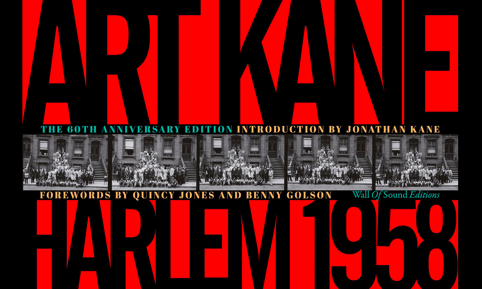 Art Kane Harlem 1958 60th Anniversary Edition - Art Direction Guido Harari