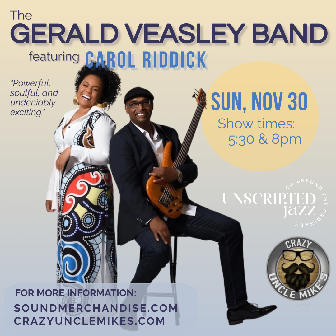 The Gerald Veasley Band Featuring Carol Riddick