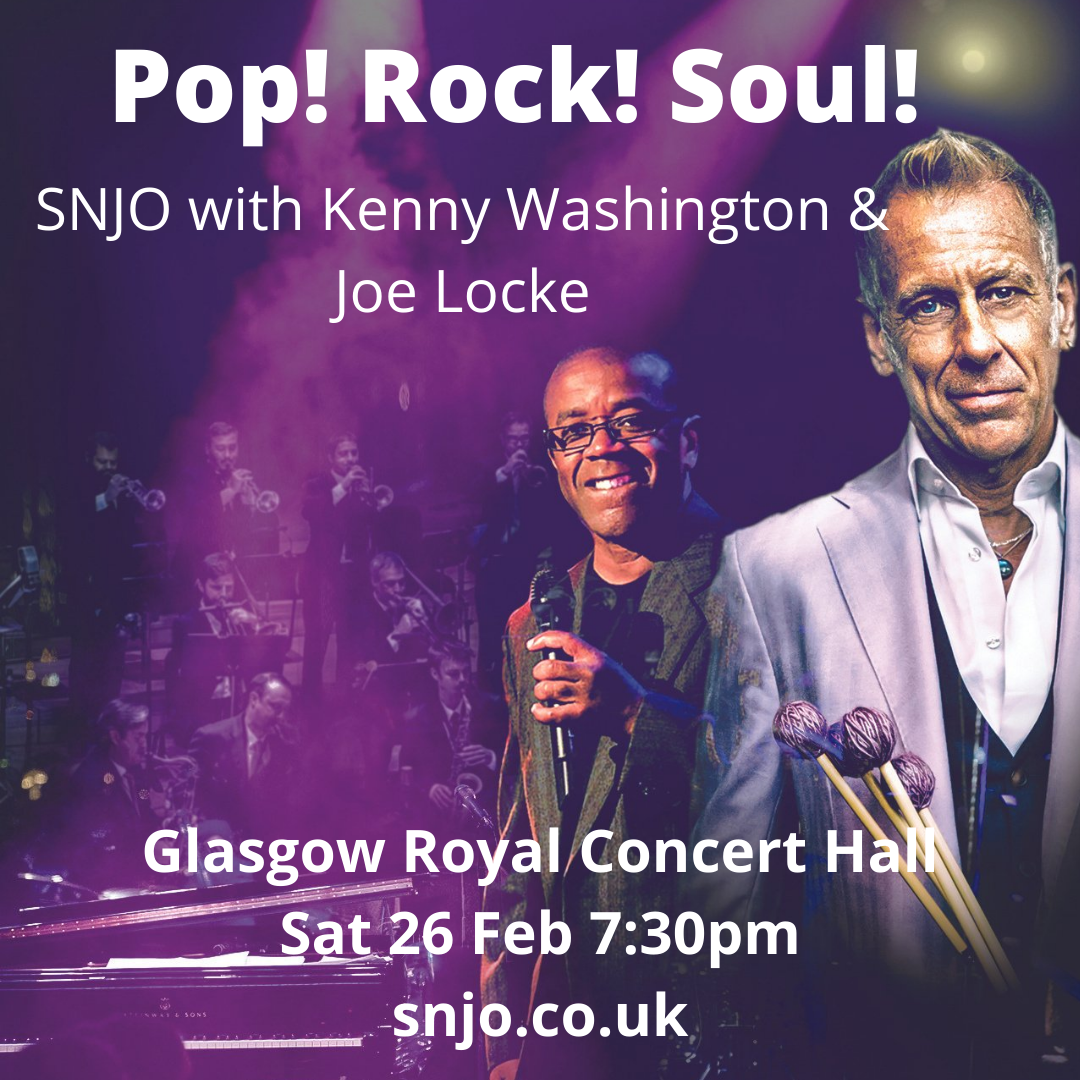 Scottish National Jazz Orchestra: Pop! Rock! Soul!