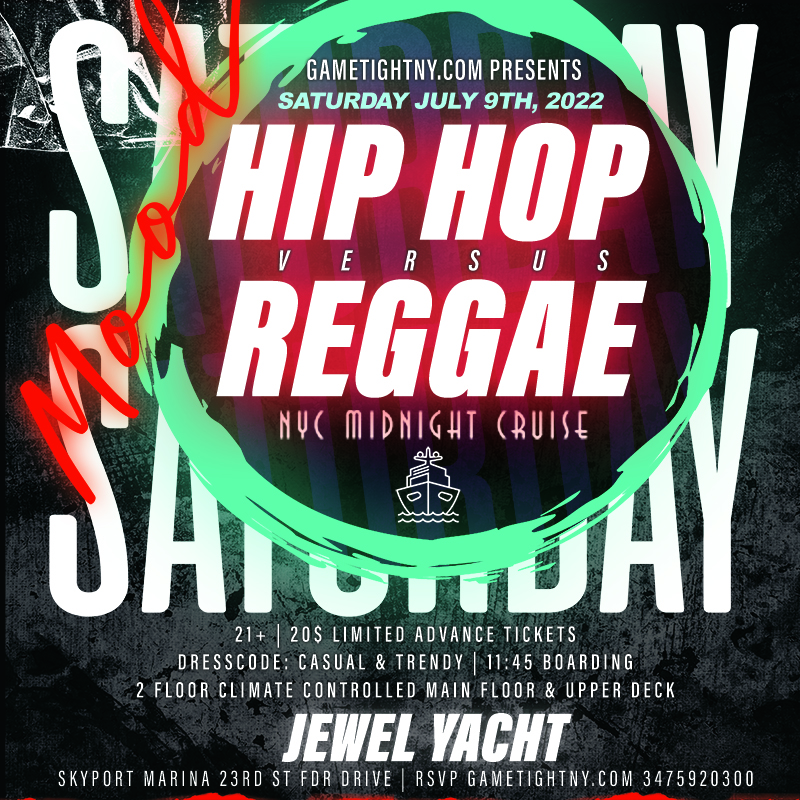 Nyc Jewel Yacht Hip Hop Vs Reggae® Saturday Cruise Skyport Marina 2022