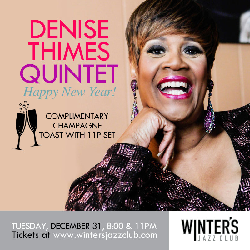 Denise Thimes Quintet - Rings In The New Year!