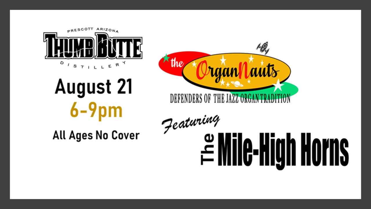 The Organnauts Featuring The Mile-high Horns