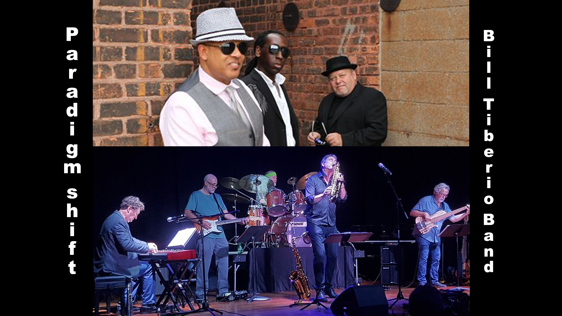 Paradigm Shift & Bill Tiberio Band, Double Header