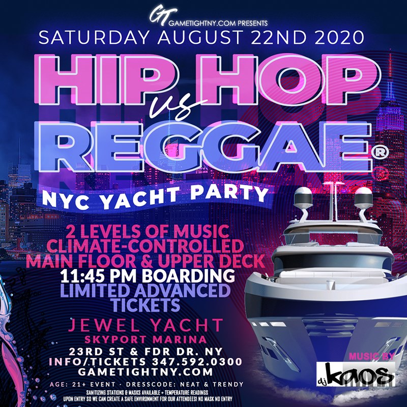 Nyc Hiphop Vs. Reggae® Summer Midnight Yacht Party At Skyport Marina Jewel