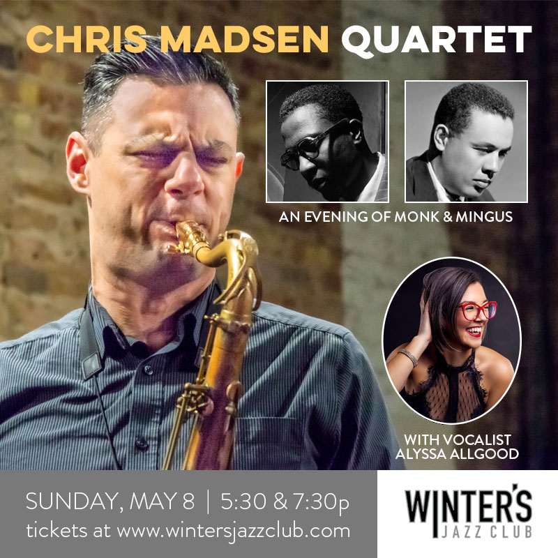 Chris Madsen Quartet With Vocalist Alyssa Allgood