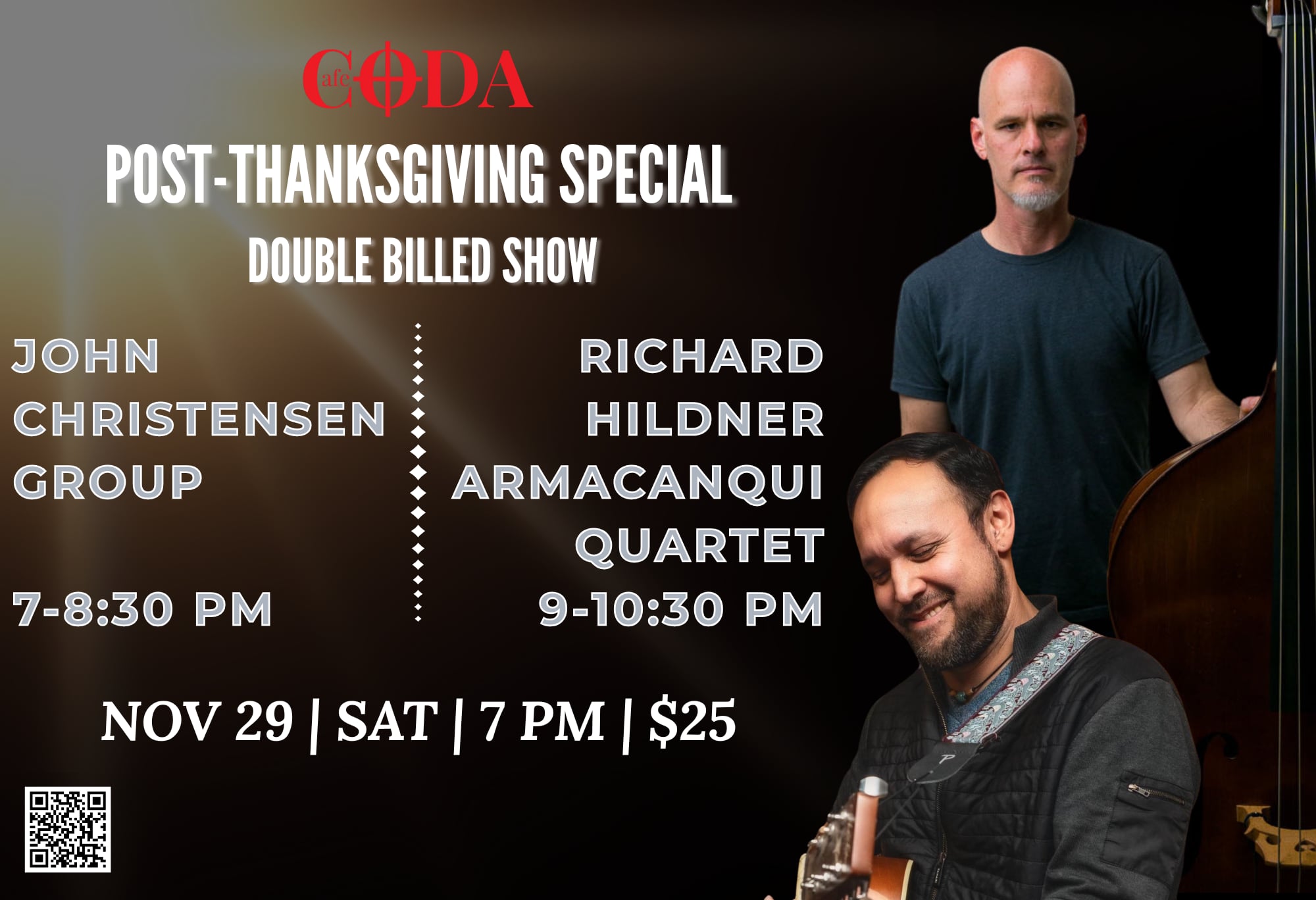 Double-bill Concert At Cafe Coda John Christensen Group | Richard Hildner Armacanqui