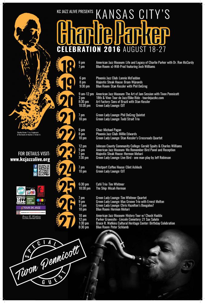 Third Annual Charlie Parker Celebration - August 18 Through August 27 - In Kansas City