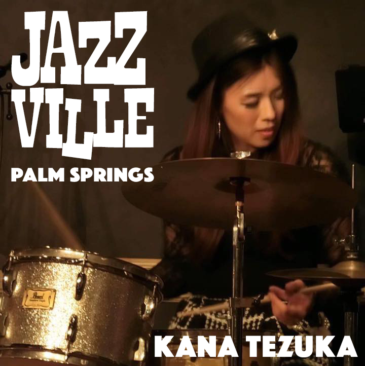 Kana Tezuka, drums, vocals at Jazzville Palm Springs