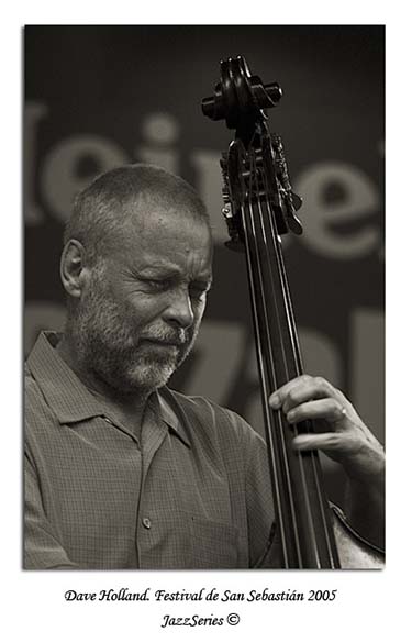 Dave Holland. San Sebastian-2005