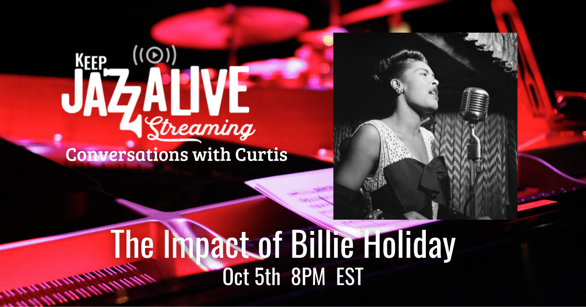 Conversation With Curtis: The Impact Of Billie Holiday