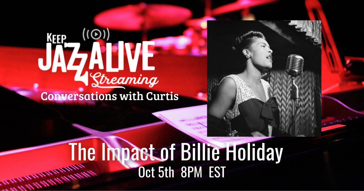 Conversation With Curtis:  The Impact Of Billie Holiday 