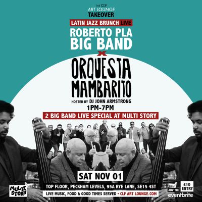Clf Takeover - Latin Jazz Brunch Live With Roberto Pla Big Band X Orquesta Mambarito (live)