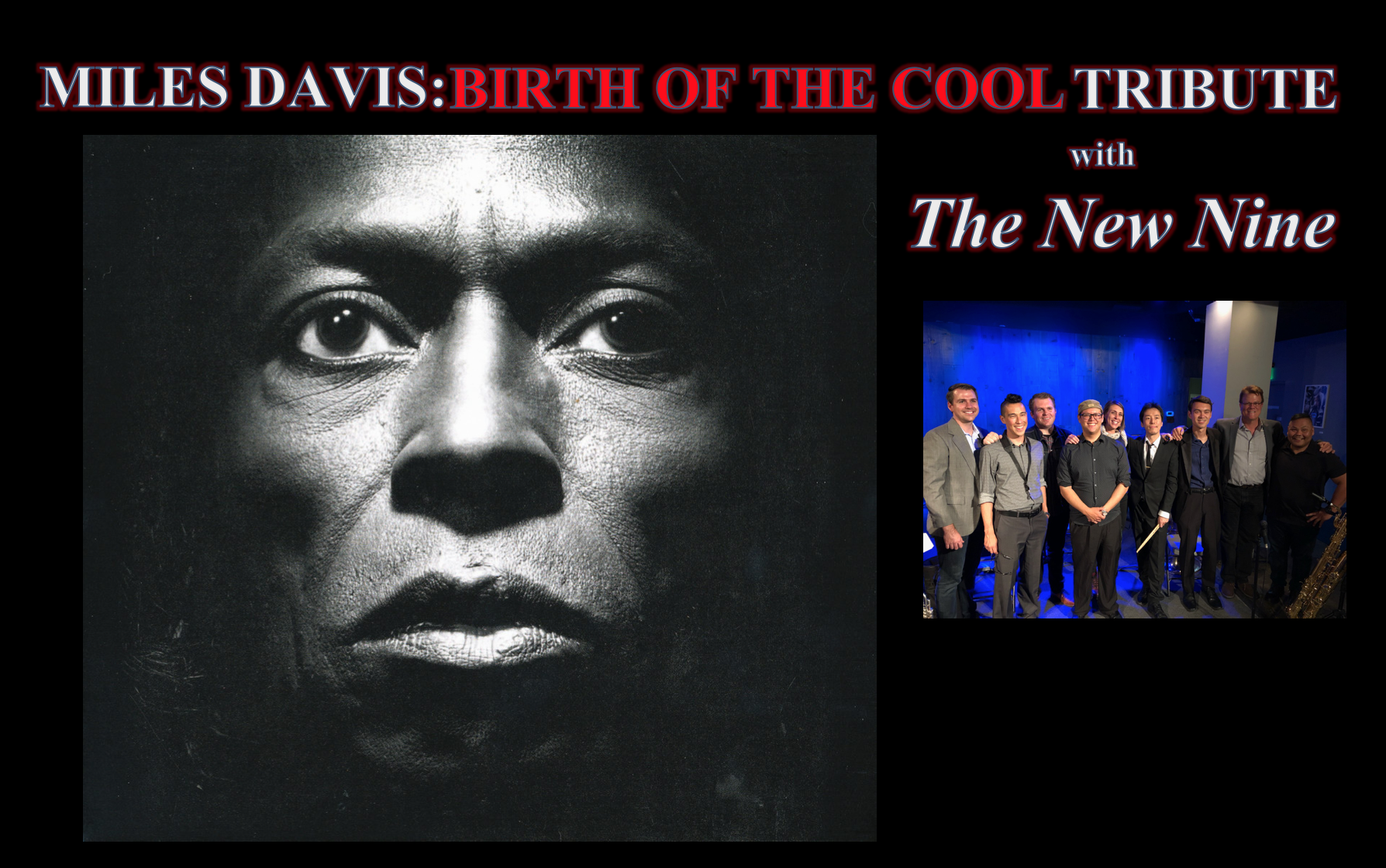 Birth Of The Cool: A Tribute To Miles Davis!