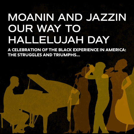 Moanin And Jazzin Our Way To Hallelujah Day 